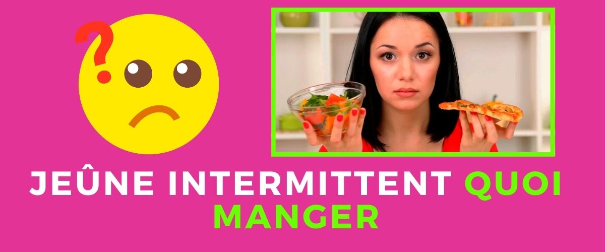 jeûne intermittent quoi manger et éviter, les meilleurs aliments